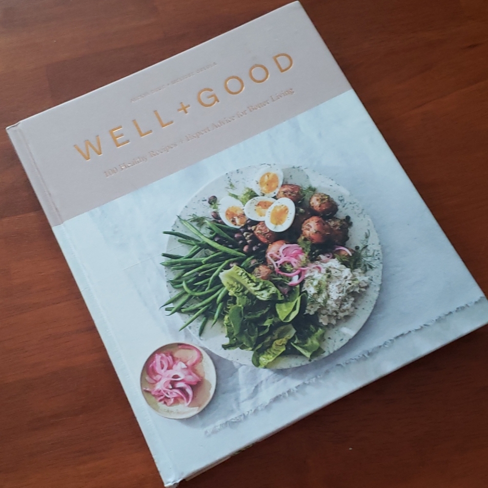 WELL +GOOD 100 HEALTY RECIPES/COOKBOOK